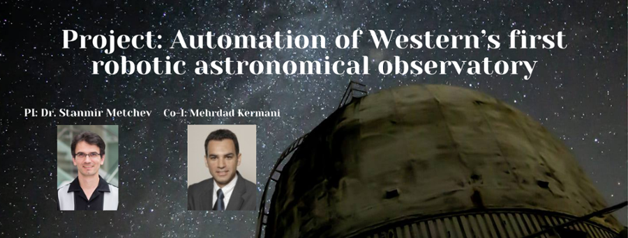 Project: Automation of Western’s first robotic astronomical observatory